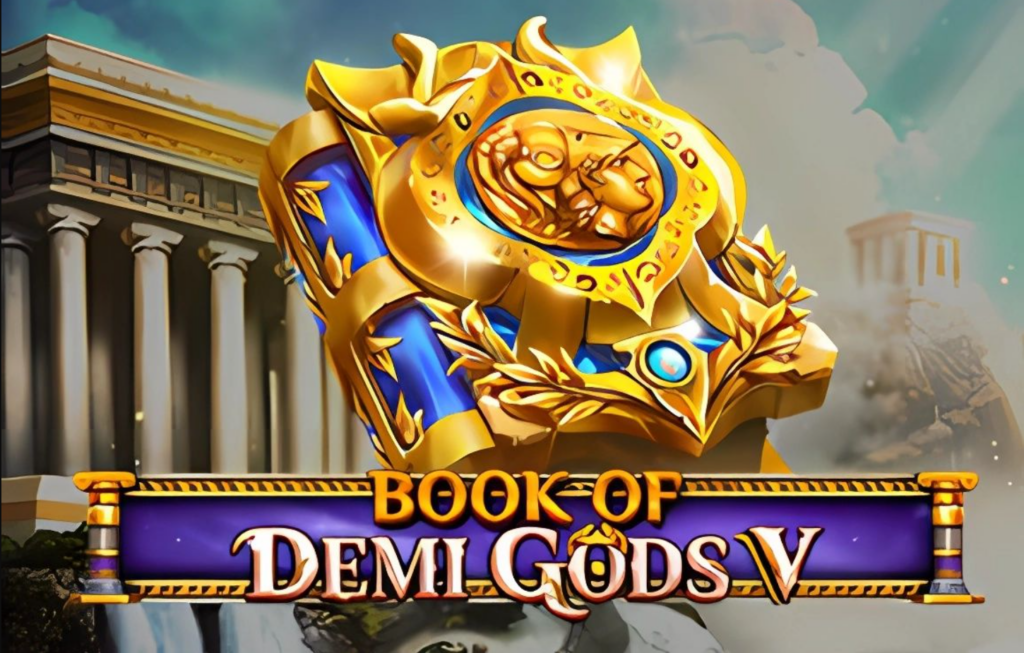 Demi Gods V